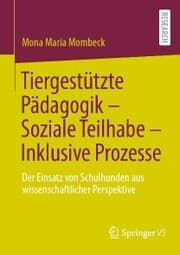 Cover von Tiergestützte Pädagogik - Soziale Teilhabe - Inklusive Prozesse
