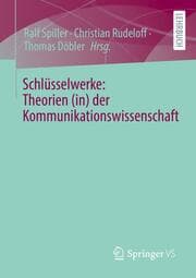 Cover von Schlüsselwerke: Theorien (in) der Kommunikationswissenschaft