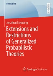 Cover von Extensions and Restrictions of Generalized Probabilistic Theories