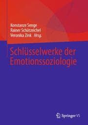 Cover von Schlüsselwerke der Emotionssoziologie