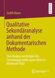 Cover von Qualitative Sekundäranalyse anhand der Dokumentarischen Methode