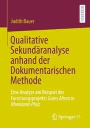 Cover von Qualitative Sekundäranalyse anhand der Dokumentarischen Methode