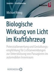 Cover von Biologische Wirkung von Licht im Kraftfahrzeug