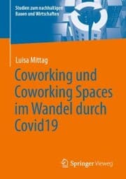Cover von Coworking und Coworking Spaces im Wandel durch Covid19