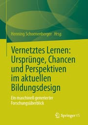 Cover von Vernetztes Lernen: Ursprünge, Chancen und Perspektiven im aktuellen Bildungsdesign