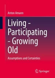 Cover von Living - Participating - Growing Old