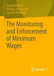 Cover von The Monitoring and Enforcement of Minimum Wages