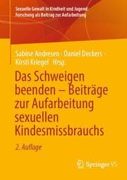 Cover von Das Schweigen beenden - Beiträge zur Aufarbeitung sexuellen Kindesmissbrauchs