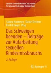 Cover von Das Schweigen beenden - Beiträge zur Aufarbeitung sexuellen Kindesmissbrauchs