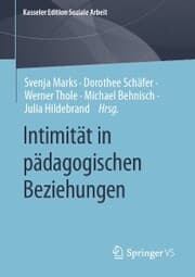 Cover von Intimität in pädagogischen Beziehungen