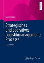 Cover von Strategisches und operatives Logistikmanagement: Prozesse
