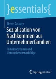 Cover von Sozialisation von Nachkommen aus Unternehmerfamilien
