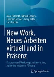 Cover von New Work, Neues Arbeiten virtuell und in Präsenz