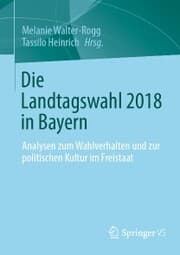 Cover von Die Landtagswahl 2018 in Bayern