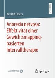Cover von Anorexia nervosa: Effektivität einer Gewichtsmapping-basierten Intervalltherapie