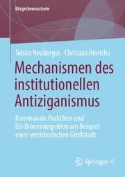 Cover von Mechanismen des institutionellen Antiziganismus