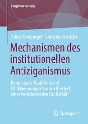 Cover von Mechanismen des institutionellen Antiziganismus