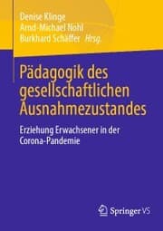 Cover von Pädagogik des gesellschaftlichen Ausnahmezustandes