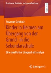 Cover von Kinder in Heimen am Übergang von der Grund- in die Sekundarschule