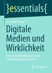 Cover von Digitale Medien und Wirklichkeit