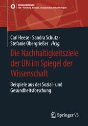 Cover von Die Nachhaltigkeitsziele der UN im Spiegel der Wissenschaft