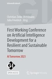 Cover von First Working Conference on Artificial Intelligence Development for a Resilient and Sustainable Tomorrow