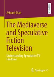 Cover von The Mediaverse and Speculative Fiction Television