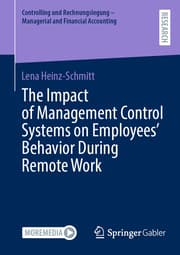 Cover von The Impact of Management Control Systems on Employees' Behavior During Remote Work