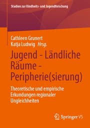Cover von Jugend - Ländliche Räume - Peripherie(sierung)