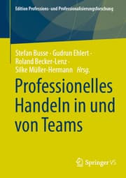 Cover von Professionelles Handeln in und von Teams