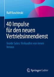 Cover von 40 Impulse für den neuen Vertriebsinnendienst