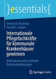Cover von Internationale Pflegefachkräfte für kommunale Krankenhäuser gewinnen