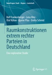 Cover von Raumkonstruktionen extrem rechter Parteien in Deutschland