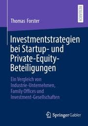Cover von Investmentstrategien bei Startup- und Private-Equity-Beteiligungen