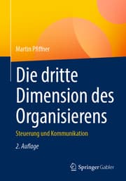 Cover von Die dritte Dimension des Organisierens