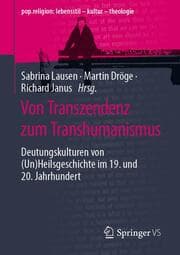 Cover von Von Transzendenz zum Transhumanismus