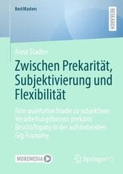 Cover von Zwischen Prekarität, Subjektivierung und Flexibilität