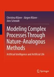 Cover von Modeling Complex Processes Through Nature-Analogous Methods