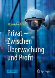 Cover von Privat: Zwischen Überwachung und Profit
