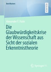 Cover von Die Glaubwürdigkeitskrise der Wissenschaft aus Sicht der sozialen Erkenntnistheorie