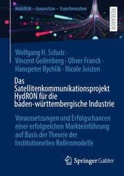 Cover von Das Satellitenkommunikationsprojekt HydRON für die baden-württembergische Industrie