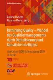 Cover von Rethinking Quality - Wandel des Qualitätsmanagements durch Digitalisierung und Künstliche Intelligenz