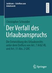 Cover von Der Verfall des Urlaubsanspruchs
