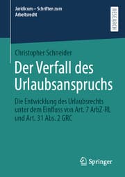 Cover von Der Verfall des Urlaubsanspruchs