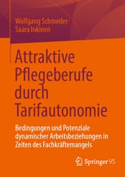 Cover von Attraktive Pflegeberufe durch Tarifautonomie