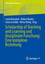 Cover von Scholarship of Teaching and Learning und disziplinäre Forschung: Eine komplexe Beziehung