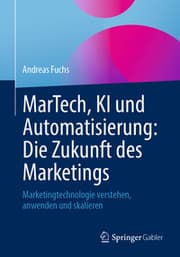 Cover von MarTech, KI und Automatisierung: Die Zukunft des Marketings