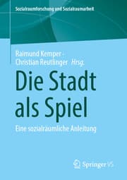 Cover von Die Stadt als Spiel
