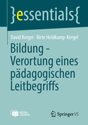 Cover von Bildung - Verortung eines pädagogischen Leitbegriffs