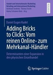 Cover von Adding Bricks to Clicks: Vom reinen Online- zum Mehrkanal-Händler